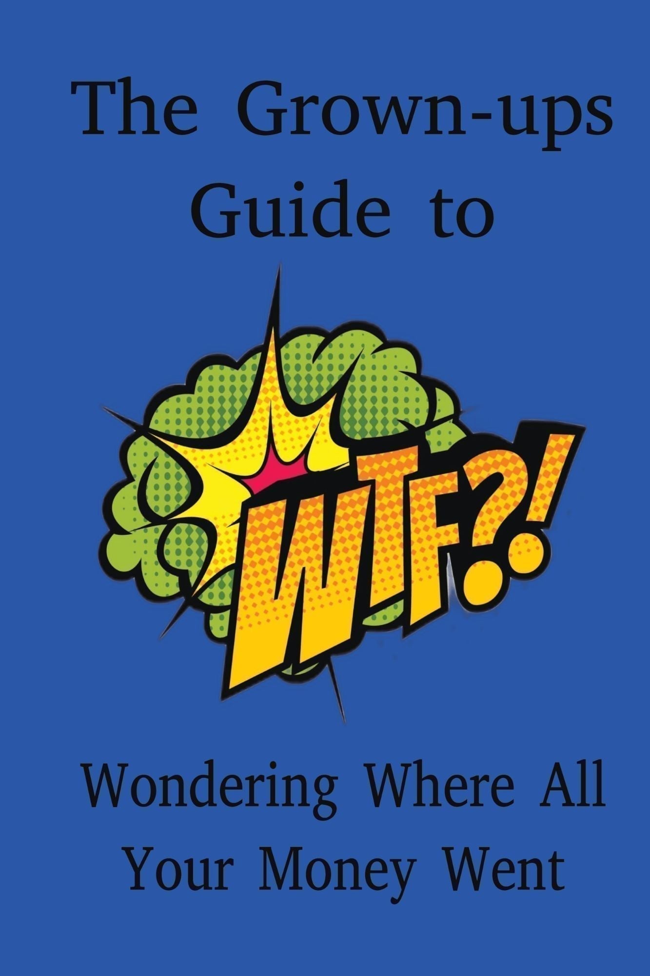 Grown-ups Guide front cover jpg